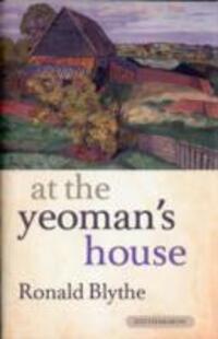 Cover: 9781904634881 | At the Yeoman's House | Ronald Blythe | Buch | Englisch | 2011