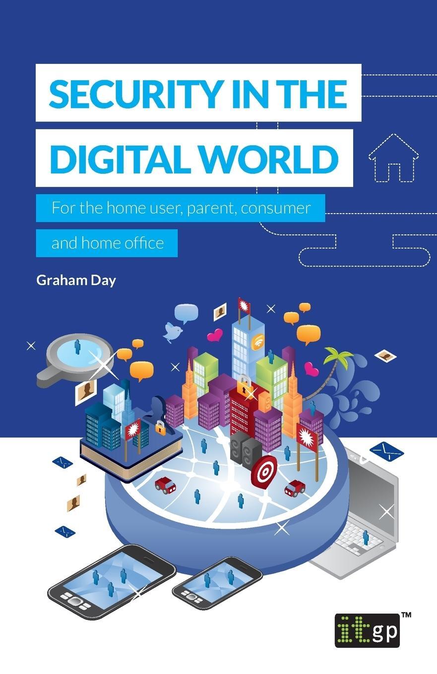 Cover: 9781849289610 | Security in the Digital World | Graham Day | Taschenbuch | Paperback