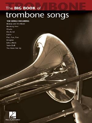 Cover: 9781423426691 | The Big Book of Trombone Songs | Broschüre | Buch | Englisch | 2007