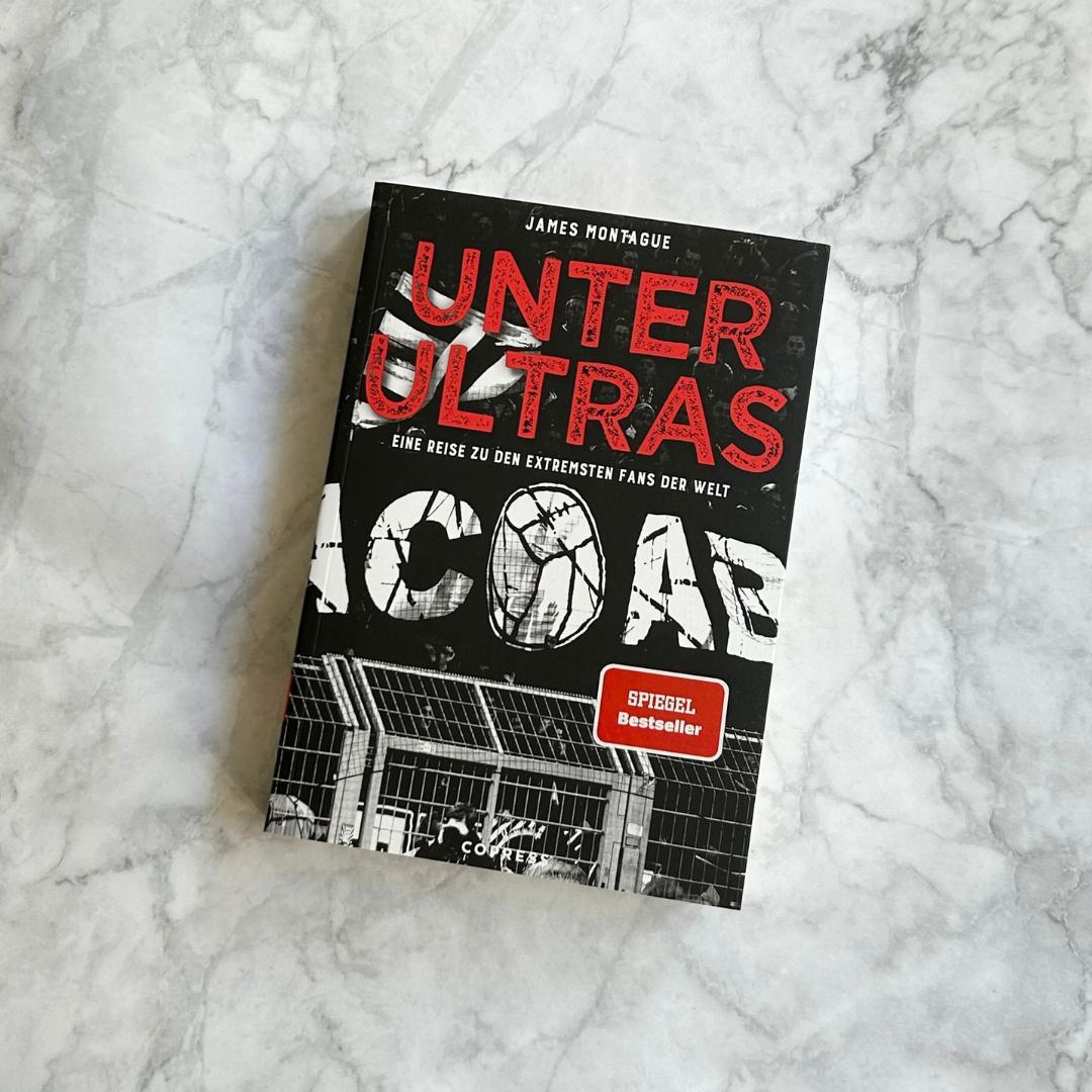 Bild: 9783767913103 | Unter Ultras | James Montague | Taschenbuch | 440 S. | Deutsch | 2024