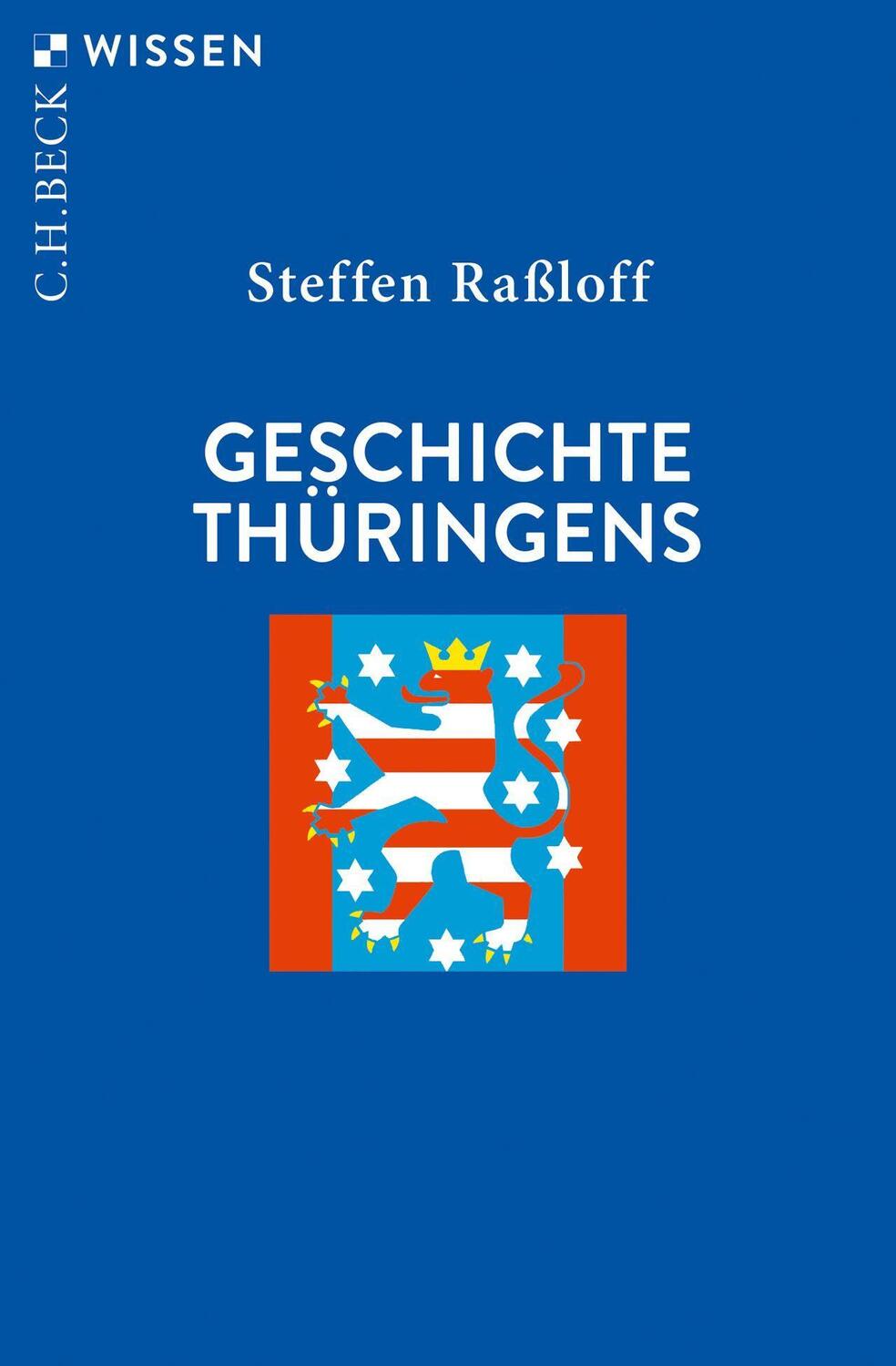 Cover: 9783406747342 | Geschichte Thüringens | Steffen Raßloff | Taschenbuch | broschiert