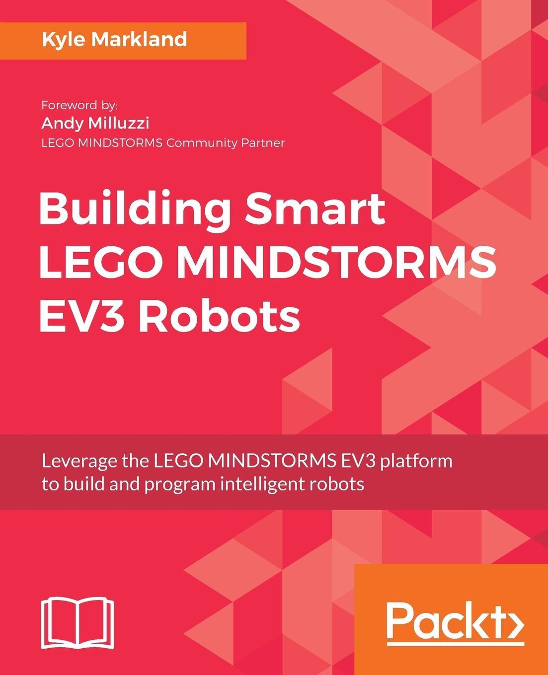 Cover: 9781788471565 | Building Smart LEGO MINDSTORMS EV3 Robots | Kyle Markland | Buch