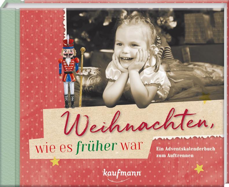 Cover: 9783780613738 | Weihnachten, wie es früher war | Kalender | 96 S. | Deutsch