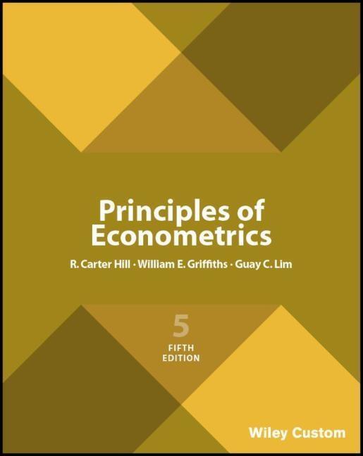 Cover: 9781119510567 | Principles of Econometrics | R. Carter Hill (u. a.) | Taschenbuch