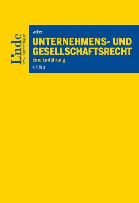 Cover: 9783707340310 | Unternehmens- und Gesellschaftsrecht | Eine Einführung | Martin Weber