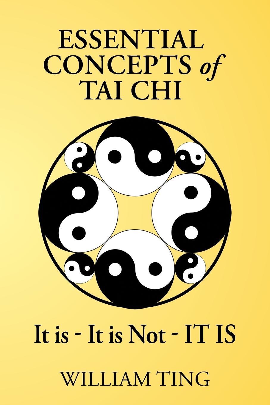 Cover: 9781503590212 | Essential Concepts of Tai Chi | William Ting | Taschenbuch | Paperback