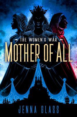 Cover: 9780525618423 | Mother of All | Jenna Glass | Taschenbuch | Women's War | Englisch