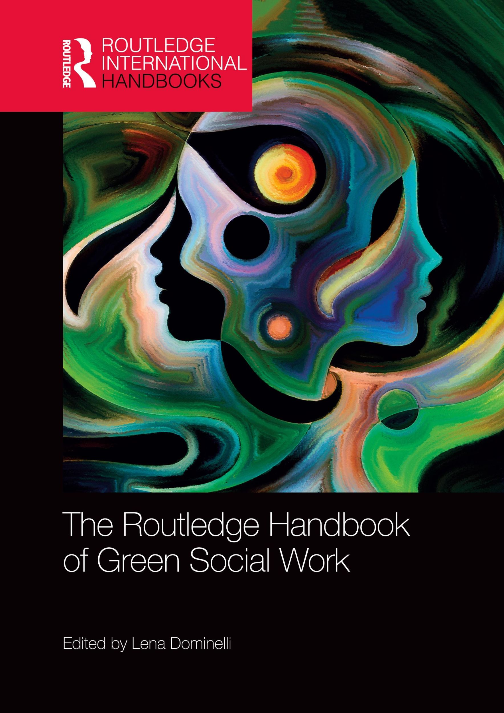 Cover: 9780367580759 | The Routledge Handbook of Green Social Work | Lena Dominelli | Buch