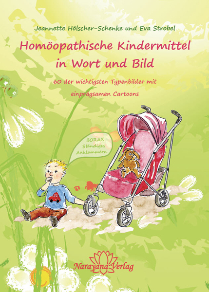 Cover: 9783941706965 | Homöopathische Kindermittel in Wort und Bild | Buch | 2012 | Narayana
