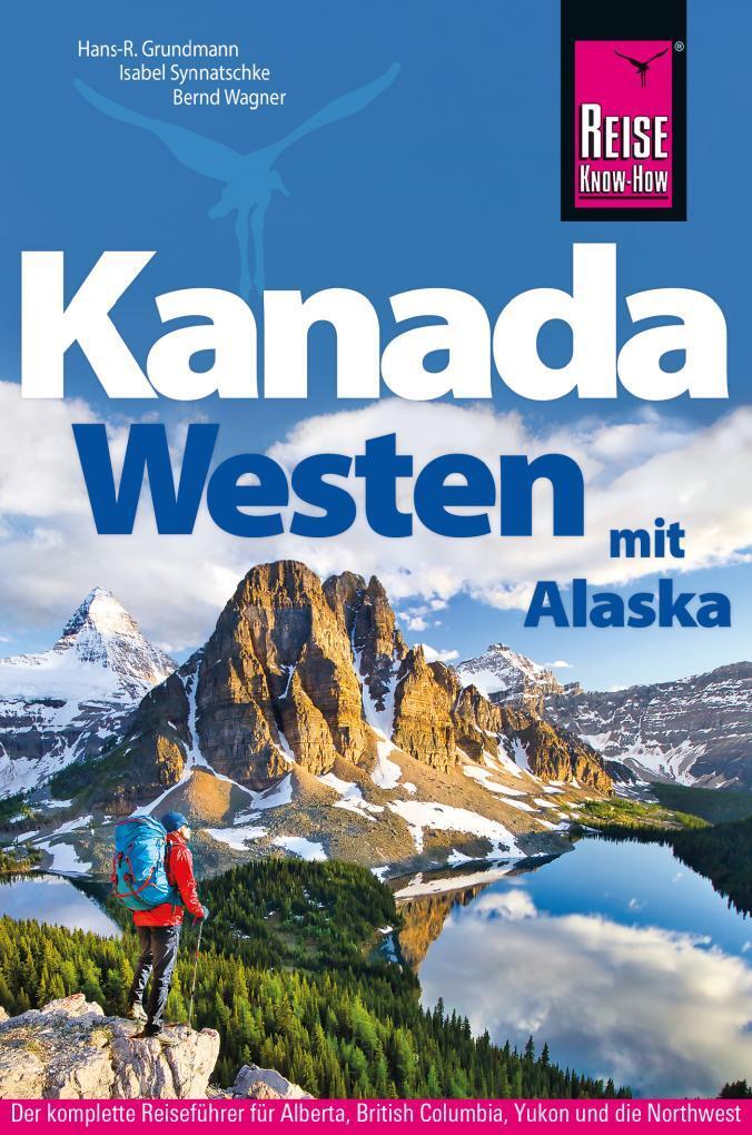 Cover: 9783896627698 | Kanada Westen mit Alaska | Isabel Synnatschke (u. a.) | Taschenbuch