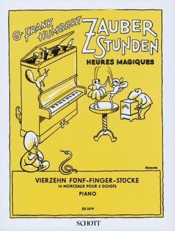 Cover: 9790001037143 | Zauberstunden | 14 Fünf-Fingerstücke. Klavier. | Georges Frank Humbert