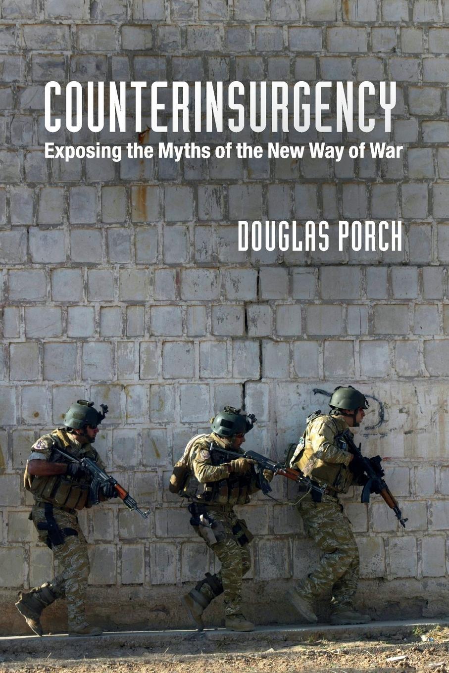 Cover: 9781107699847 | Counterinsurgency | Douglas Porch | Taschenbuch | Paperback | Englisch