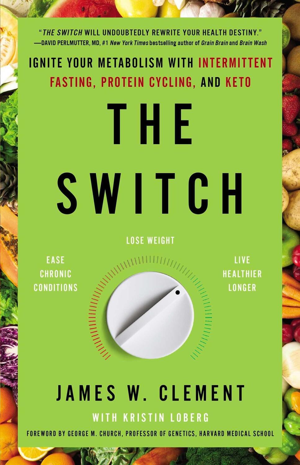 Cover: 9781982115401 | The Switch: Ignite Your Metabolism with Intermittent Fasting,...