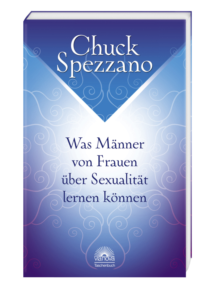 Cover: 9783866161078 | Was Männer von Frauen über Sexualität lernen können | Chuck Spezzano