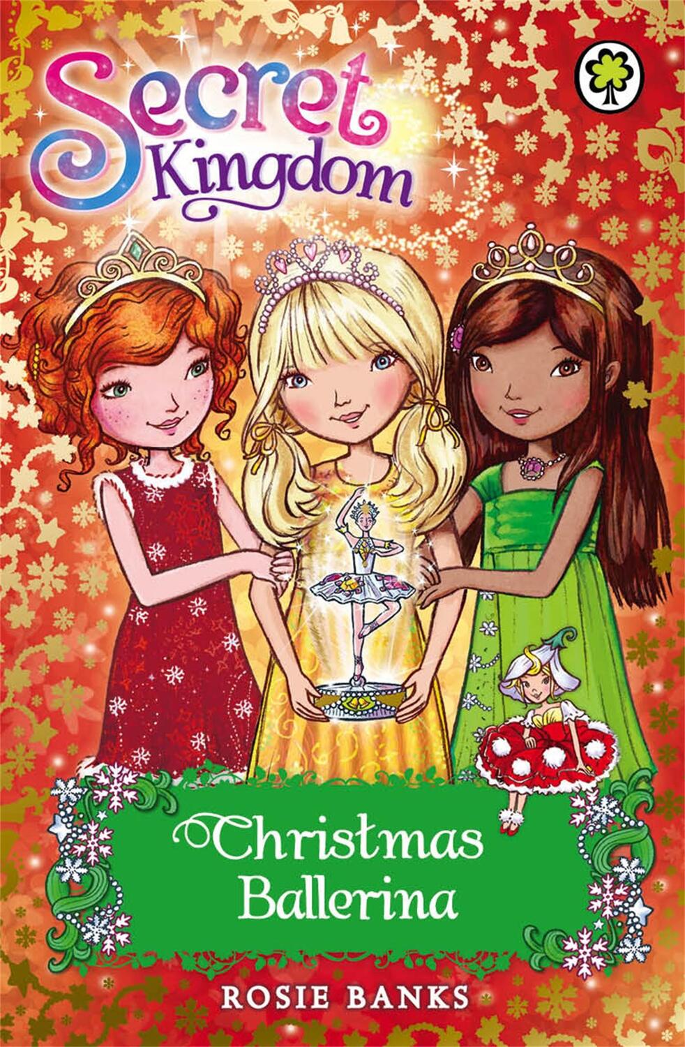 Cover: 9781408323366 | Secret Kingdom: Christmas Ballerina | Special 3 | Rosie Banks | Buch