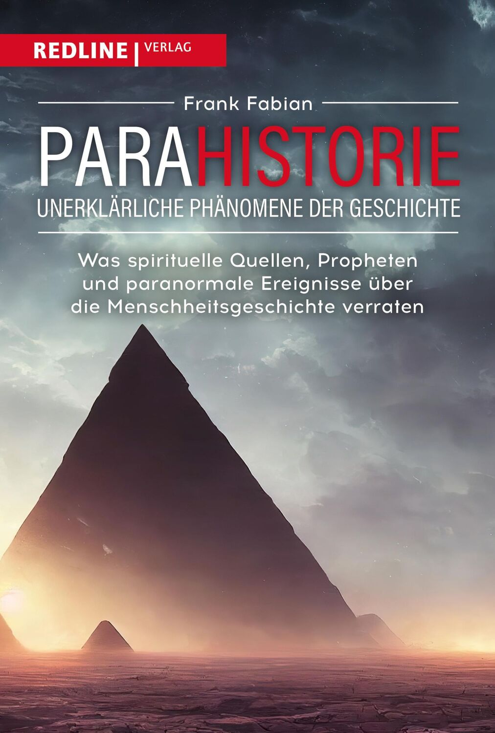 Cover: 9783868819434 | Parahistorie - unerklärliche Phänomene der Geschichte | Frank Fabian