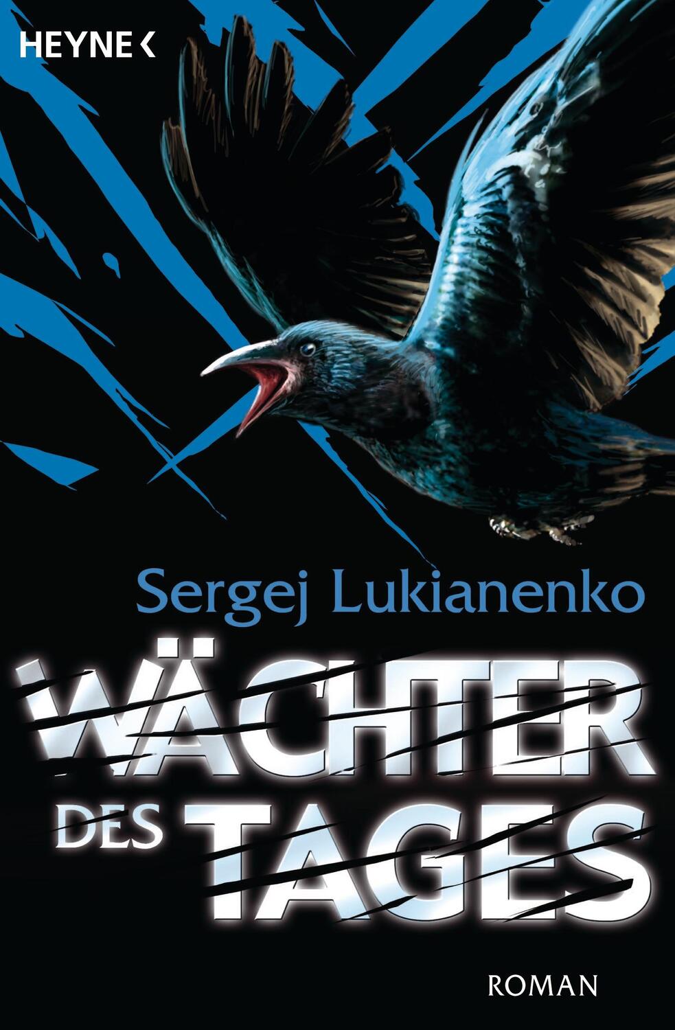 Cover: 9783453532007 | Wächter des Tages | Sergey Lukianenko | Taschenbuch | Wächter-Serie
