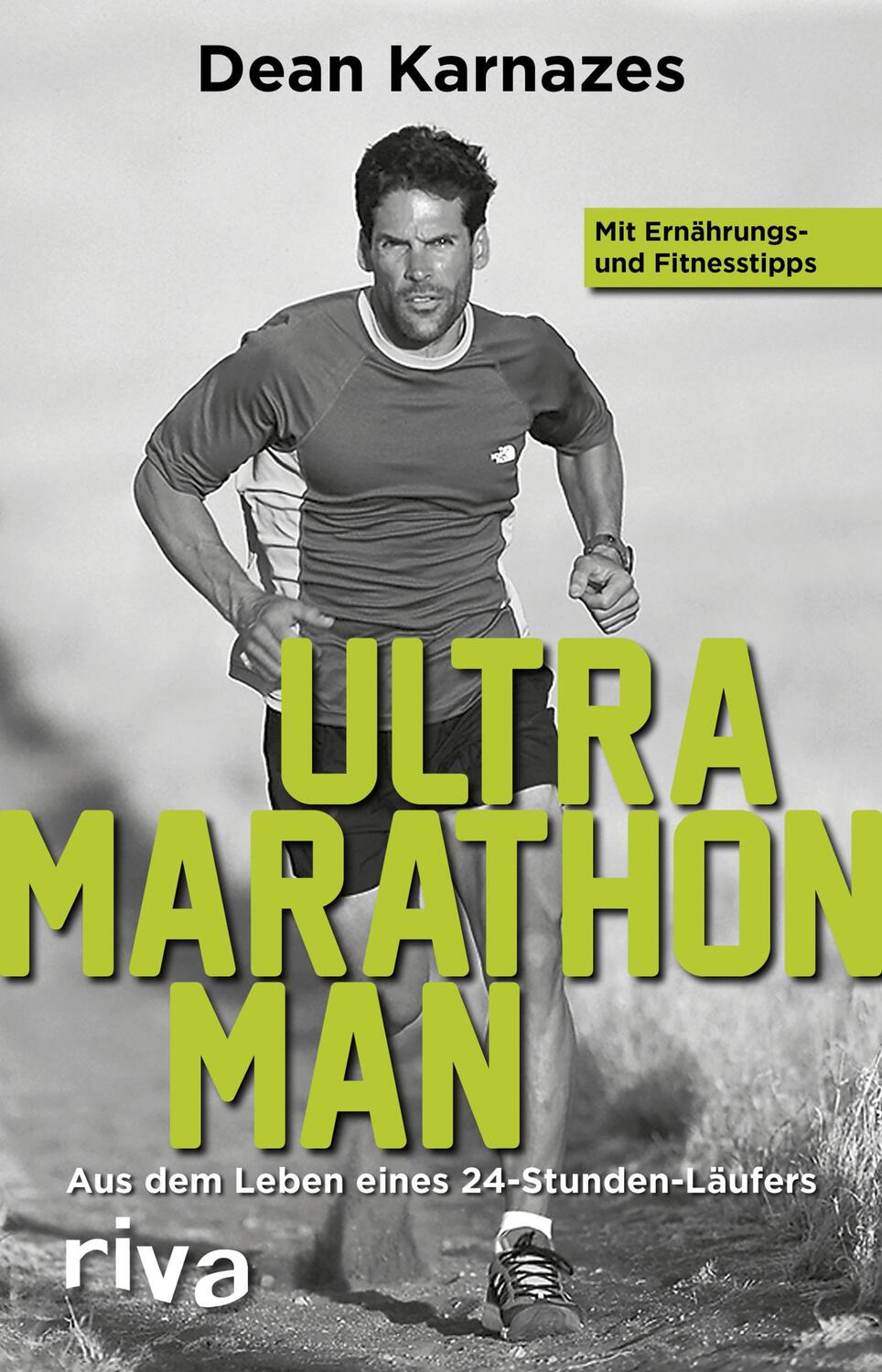 Cover: 9783868836257 | Ultramarathon Man | Aus dem Leben eines 24-Stunden-Läufers | Karnazes