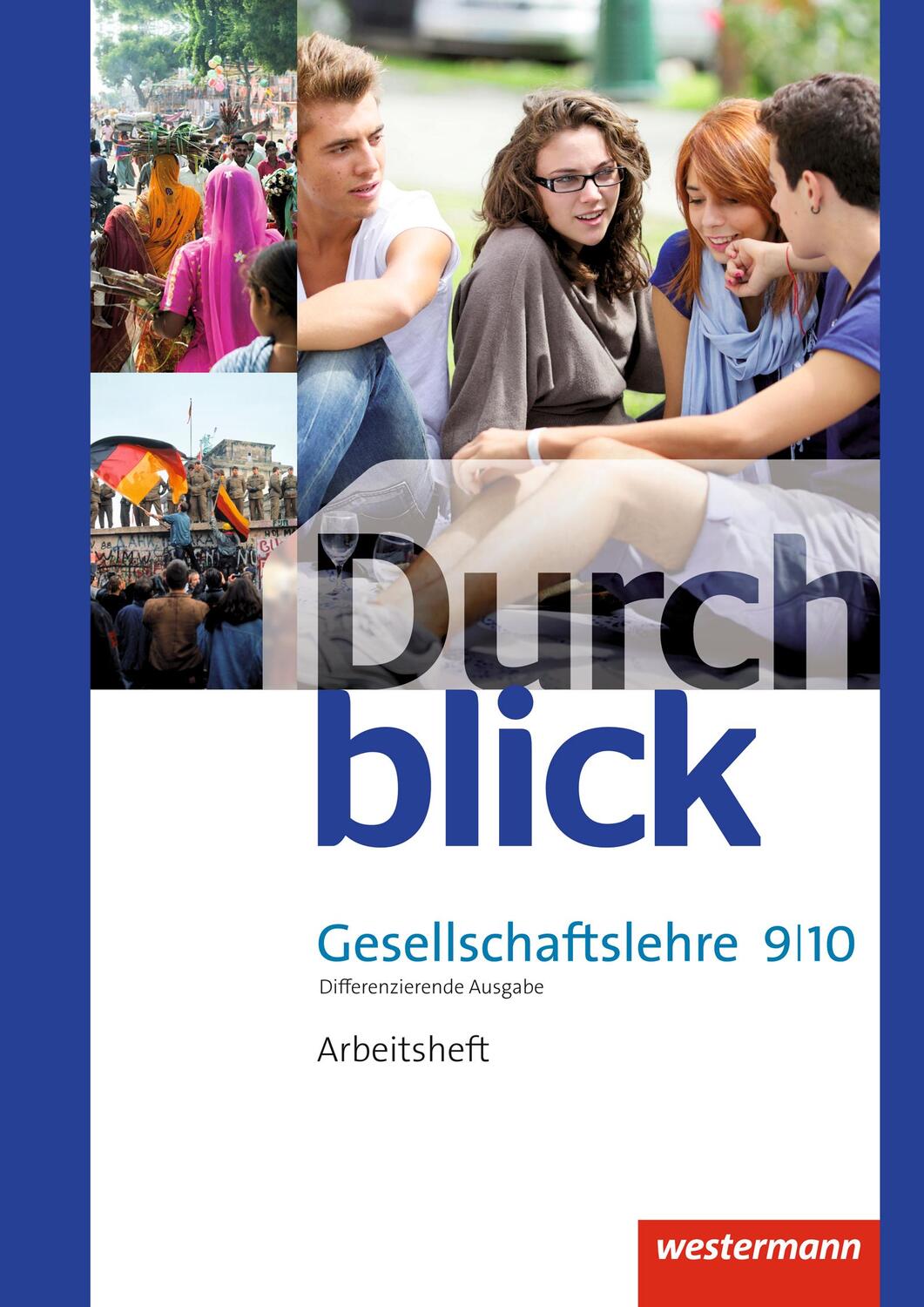 Cover: 9783141104301 | Durchblick Gesellschaftslehre 9 / 10. Arbeitsheft. Niedersachsen
