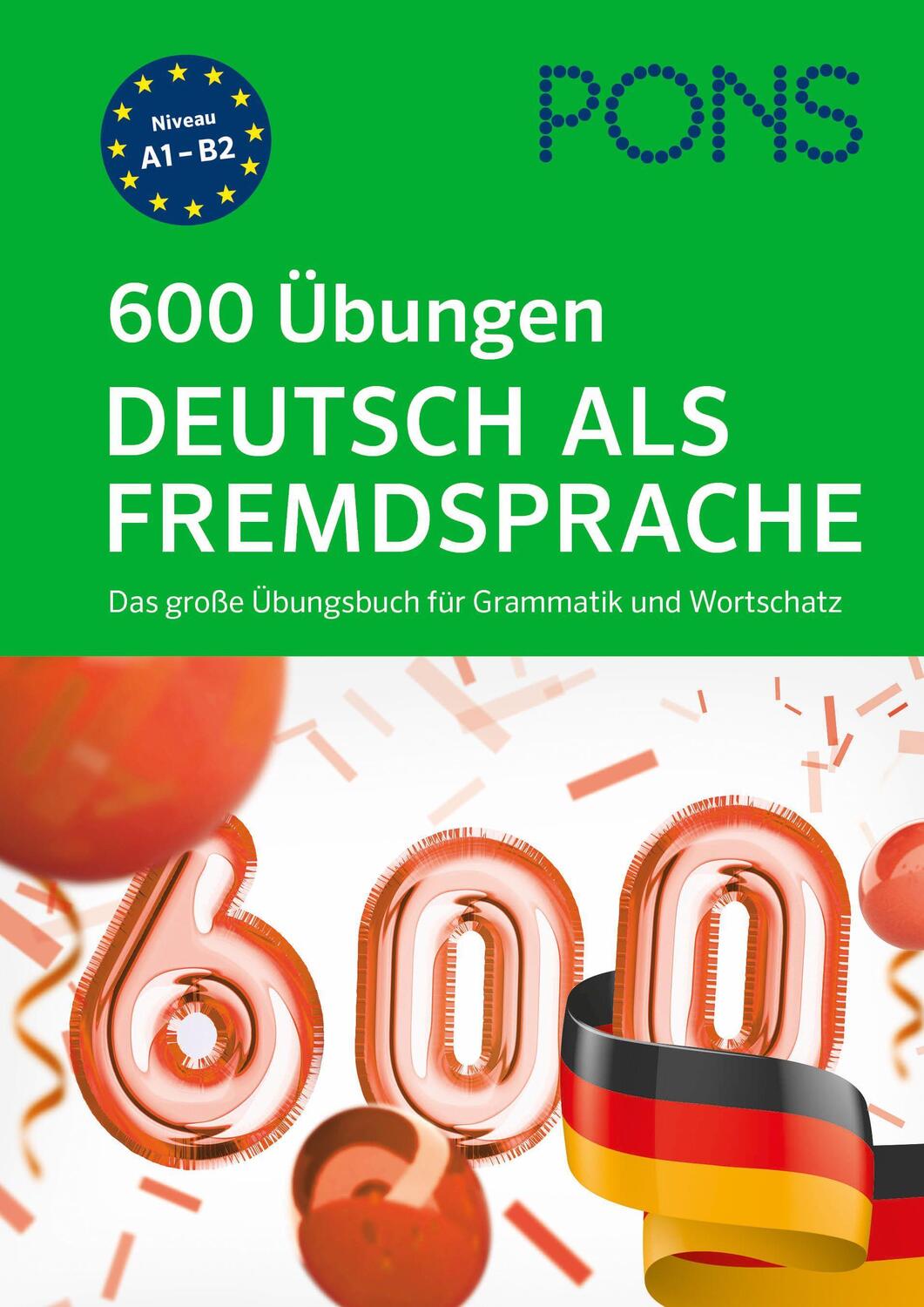 Cover: 9783125660175 | PONS 600 Übungen Deutsch als Fremdsprache | Taschenbuch | 384 S.