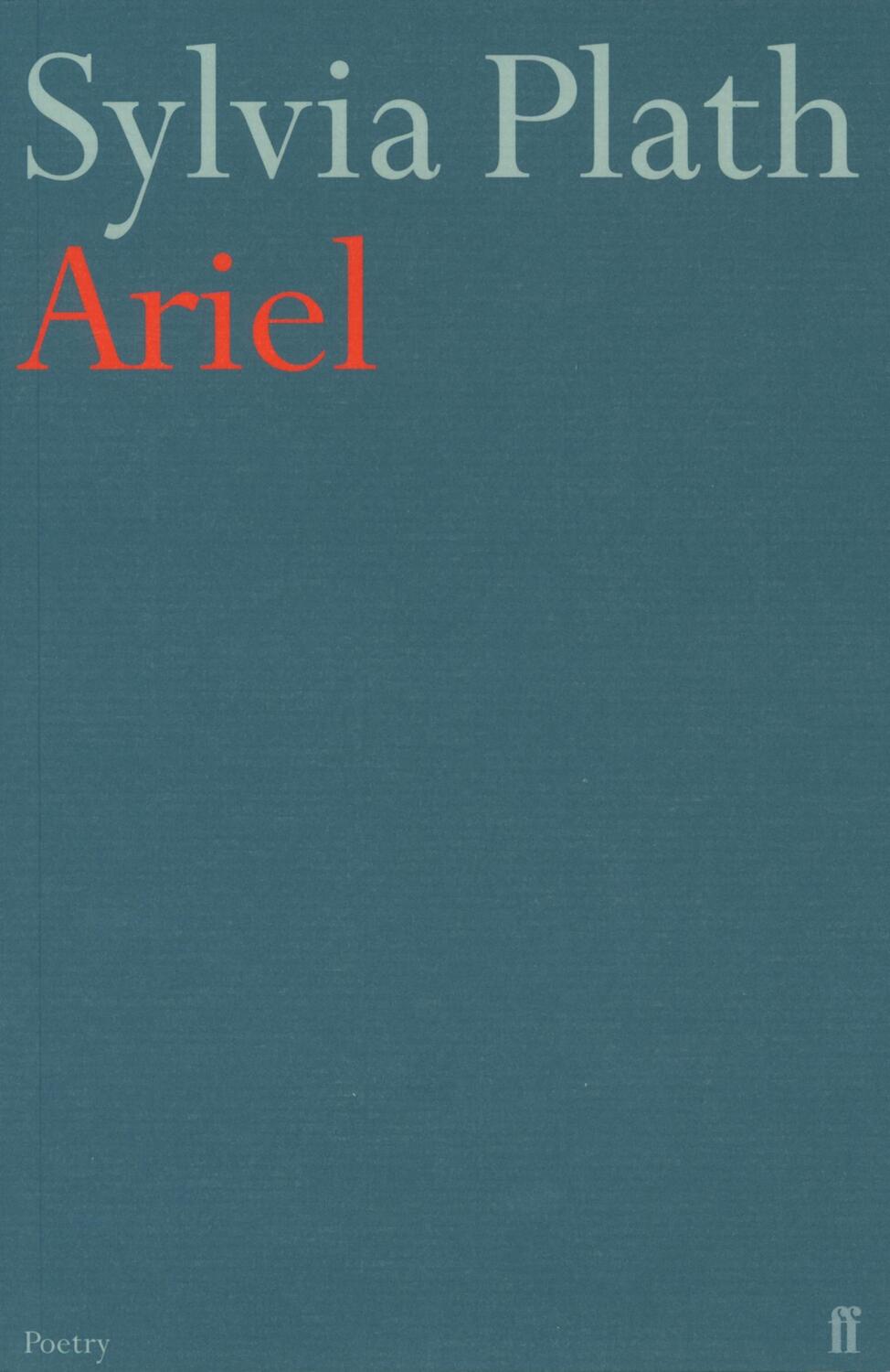 Cover: 9780571086269 | Ariel | Sylvia Plath | Taschenbuch | Kartoniert / Broschiert | 2001