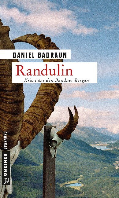 Cover: 9783839224557 | Randulin | Kriminalroman. Krimi aus den Bündner Bergen | Badraun