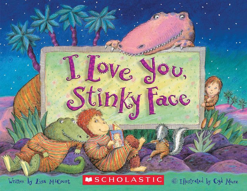 Cover: 9780439634694 | I Love You, Stinky Face | Lisa Mccourt | Taschenbuch | Englisch | 2003