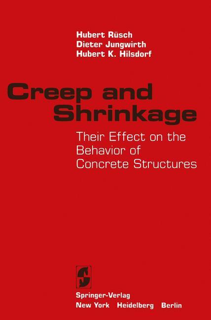 Cover: 9781461254263 | Creep and Shrinkage | Hubert Rüsch (u. a.) | Taschenbuch | Paperback