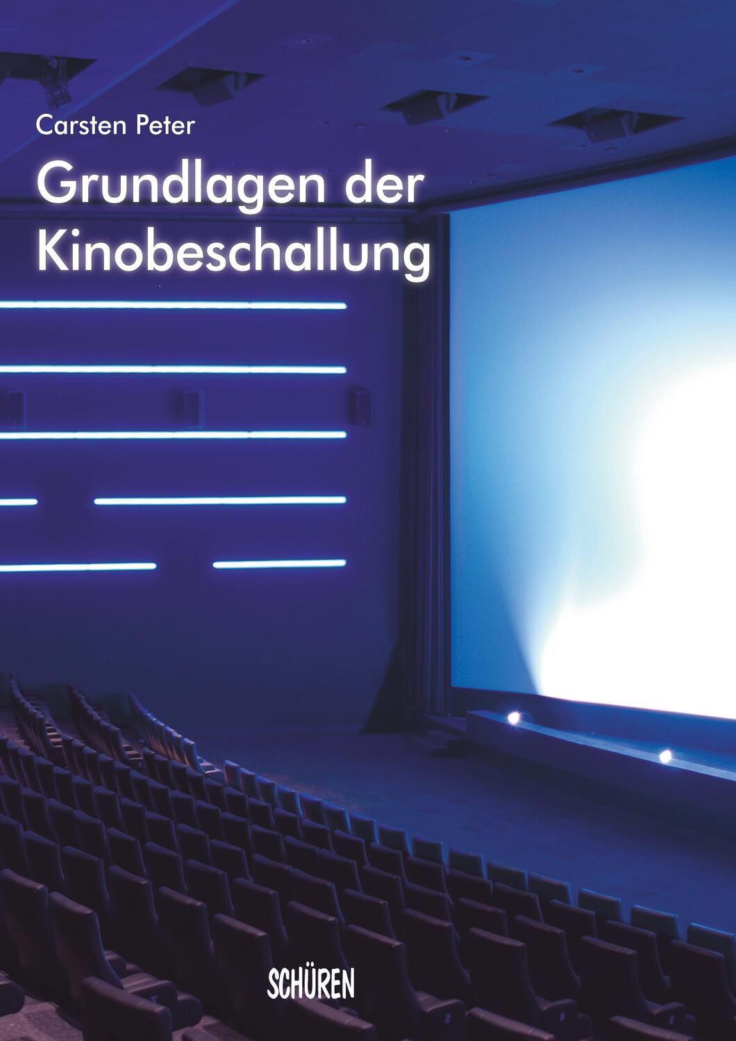 Cover: 9783741003646 | Grundlagen der Kinobeschallung | Carsten Peter | Taschenbuch | Deutsch
