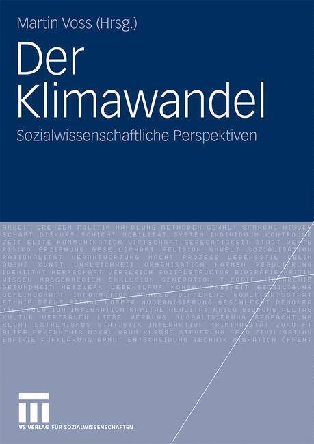 Cover: 9783531159256 | Der Klimawandel | Sozialwissenschaftliche Perspektiven | Martin Voss