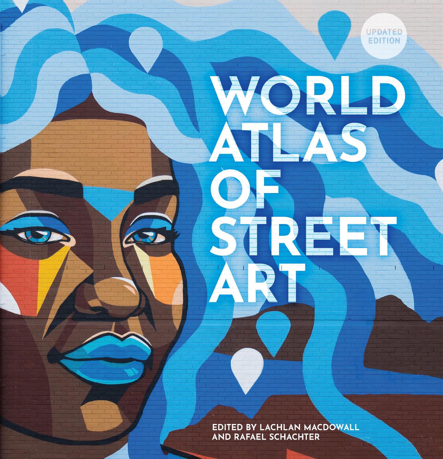 Cover: 9780711283442 | The World Atlas of Street Art | Rafael Schacter (u. a.) | Buch | 2023
