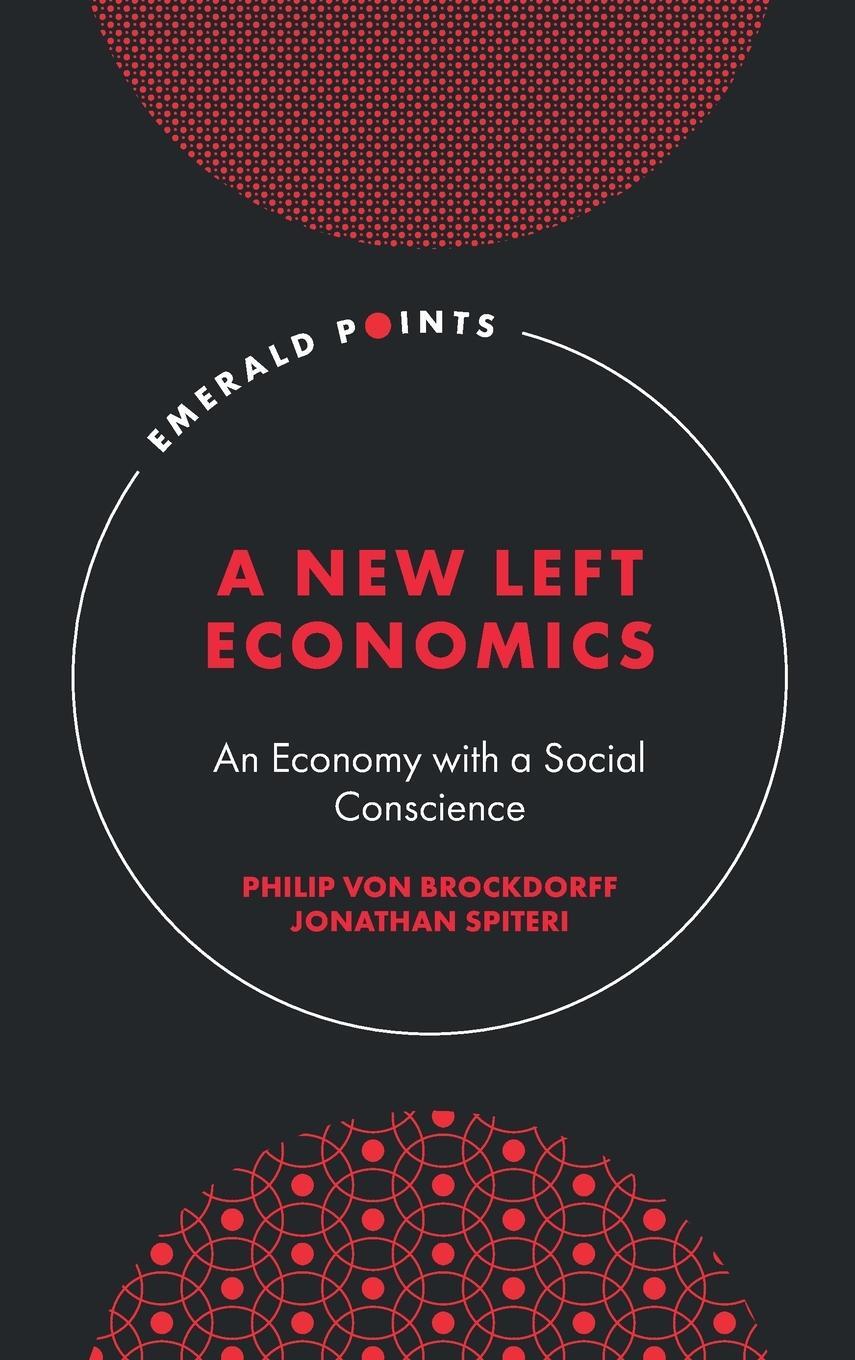 Cover: 9781804554036 | New Left Economics | An Economy with a Social Conscience | Buch | 2024