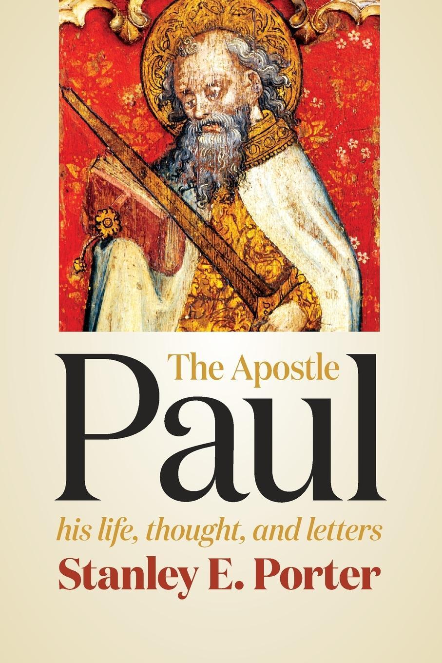 Cover: 9780802841148 | Apostle Paul | His Life, Thought, and Letters | Stanley E Porter