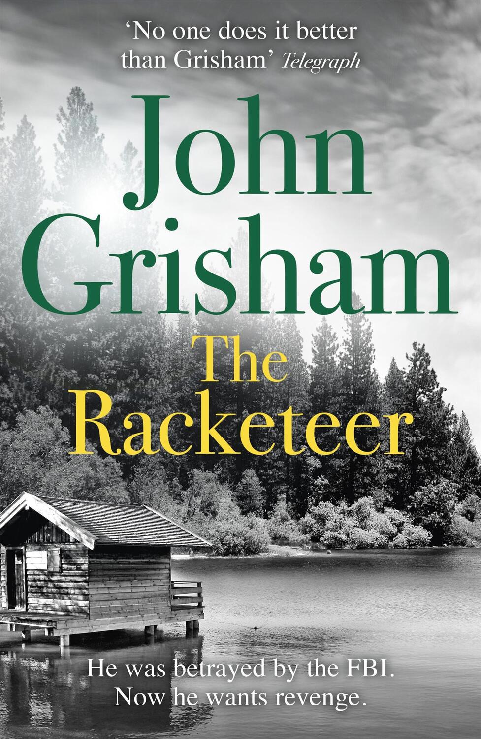 Cover: 9781444729764 | The Racketeer | The edge of your seat thriller everyone needs to read
