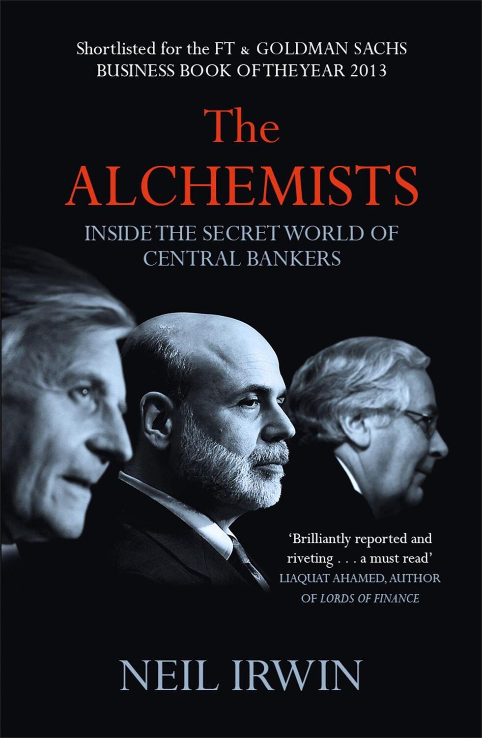 Cover: 9780755362684 | The Alchemists: Inside the secret world of central bankers | Irwin