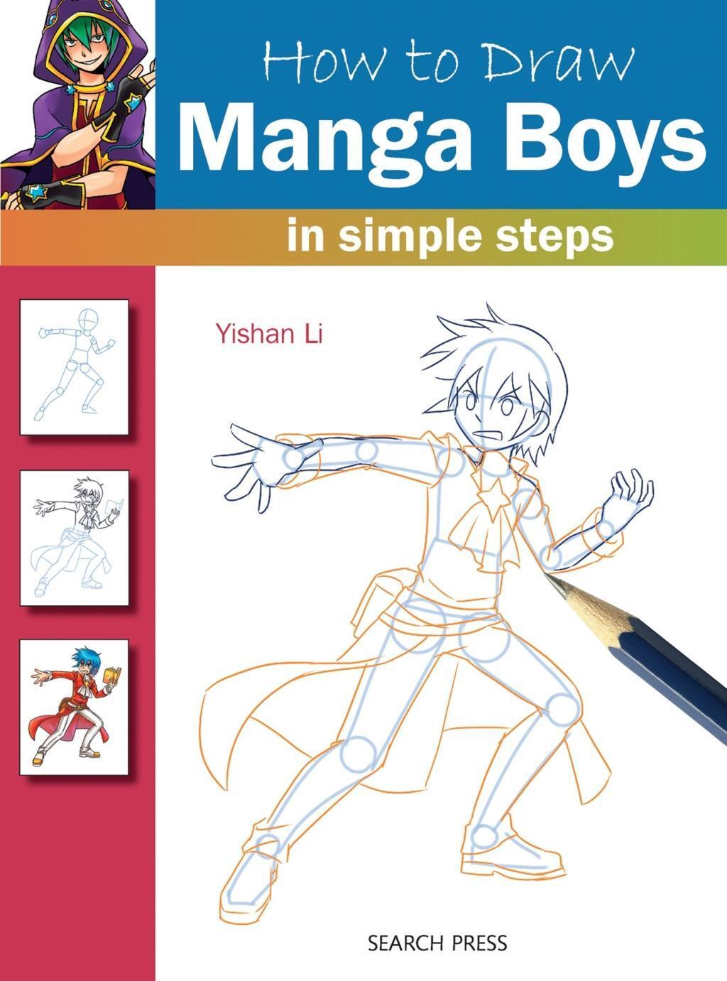Cover: 9781782211259 | How to Draw: Manga Boys | In Simple Steps | Yishan Li | Taschenbuch