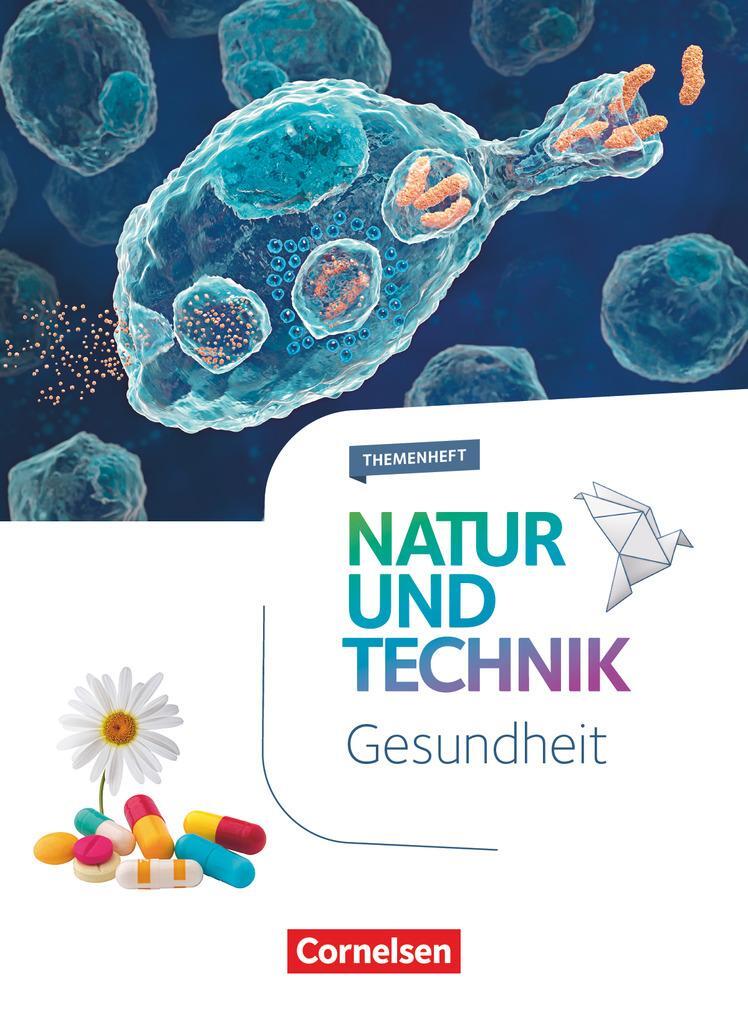 Cover: 9783060106288 | Natur und Technik - Naturwissenschaften 5.-10. Schuljahr - Gesundheit