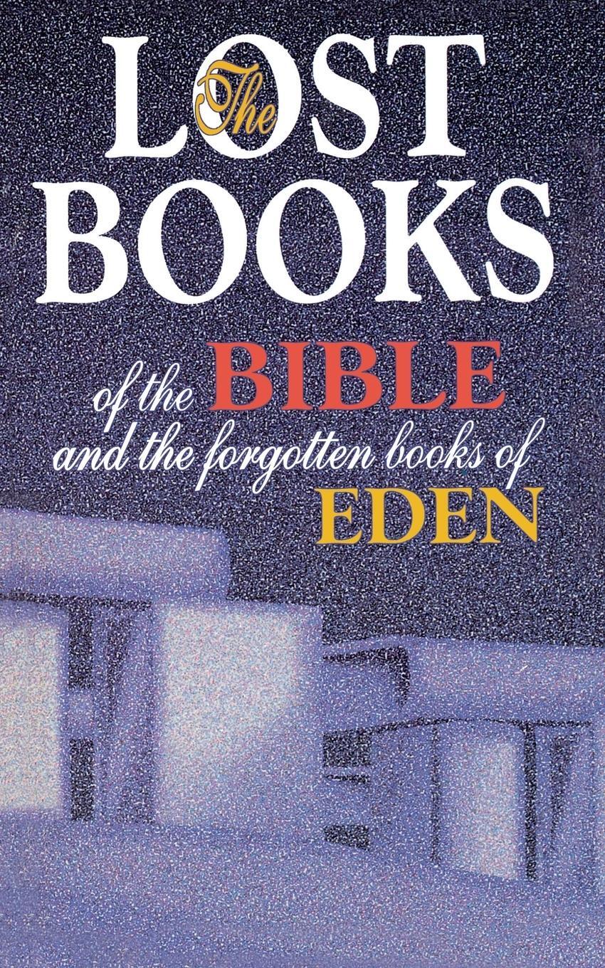 Cover: 9780529020611 | The Lost Books of the Bible and the Forgotten Books of Eden | Buch