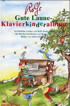 Cover: 9783920880976 | Rolfs Gute Laune-Klavierkinderalbum | 14 fröhliche Lieder | Zuckowski