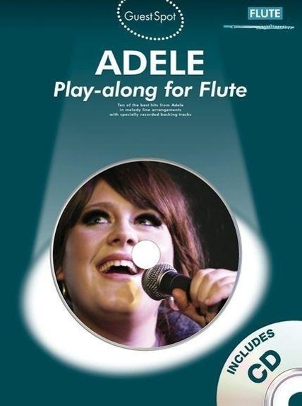 Cover: 9781780381732 | Guest Spot: Adele | Adele - Flute | Guest Spot | Songbuch (Flöte)