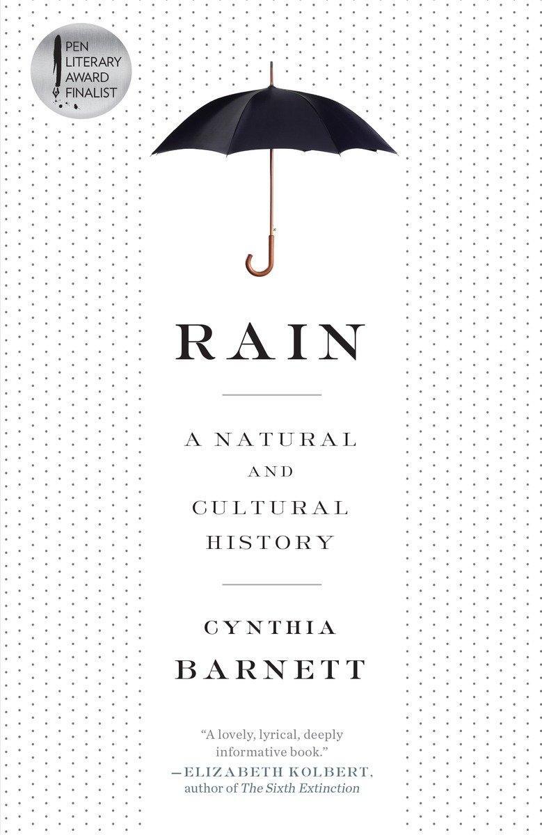 Cover: 9780804137119 | Rain | A Natural and Cultural History | Cynthia Barnett | Taschenbuch