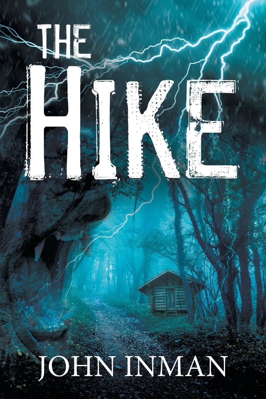 Cover: 9781635335354 | The Hike | John Inman | Taschenbuch | Paperback | Englisch | 2017