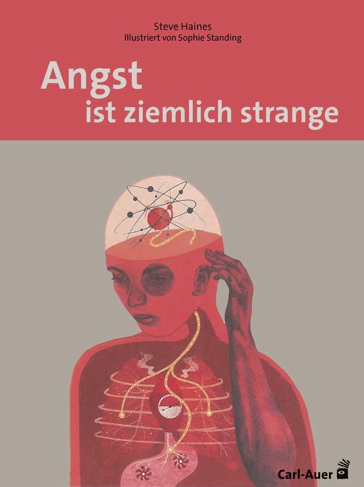 Cover: 9783849702793 | Angst ist ziemlich strange | Steve Haines | Taschenbuch | Deutsch