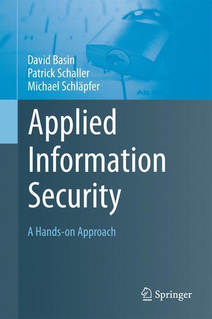 Cover: 9783642436321 | Applied Information Security | A Hands-on Approach | Basin (u. a.)