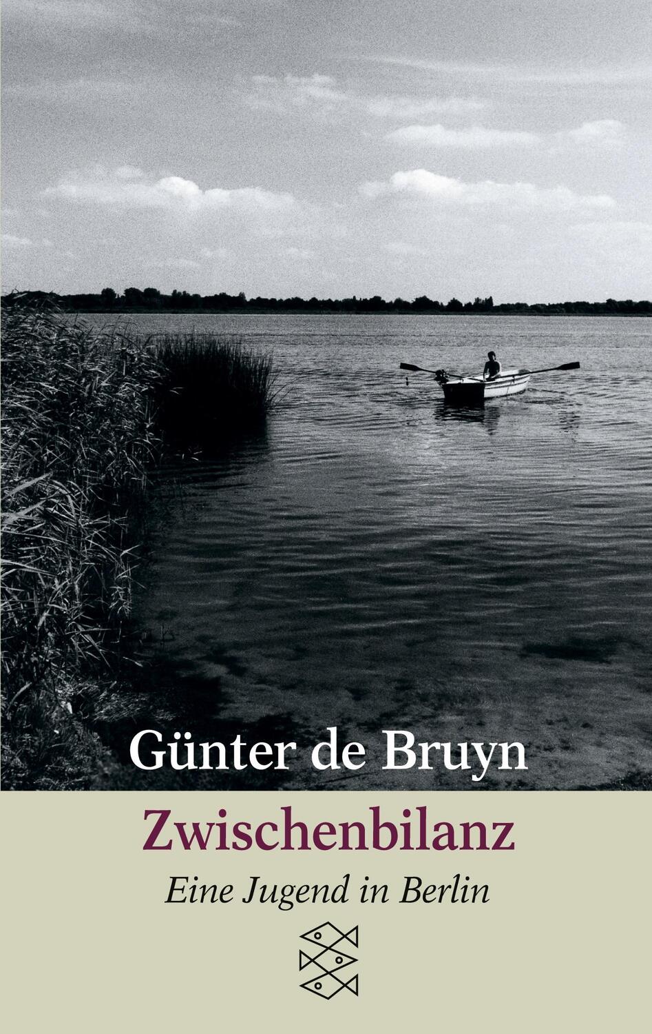 Cover: 9783596119677 | Zwischenbilanz | Eine Jugend in Berlin | Günter de Bruyn | Taschenbuch