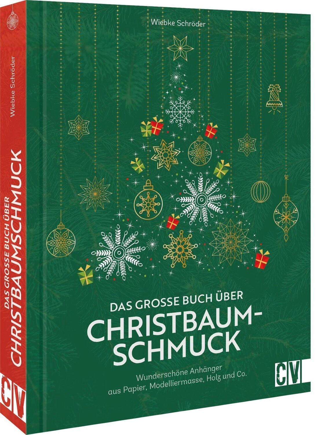 Cover: 9783838838380 | Das große Buch über Christbaumschmuck | Wiebke Schröder | Buch | 2022