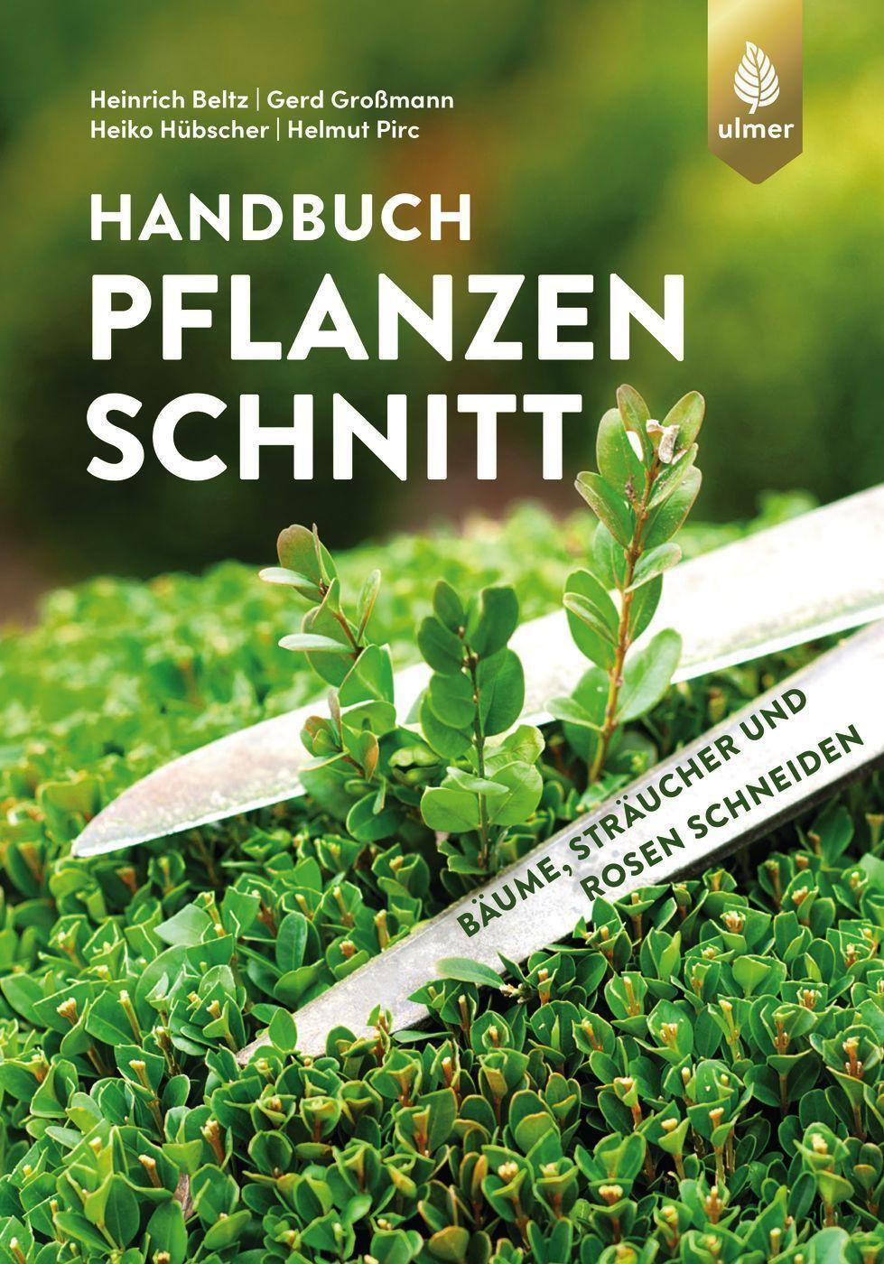 Cover: 9783818614348 | Handbuch Pflanzenschnitt | Bäume, Sträucher und Rosen schneiden | Buch