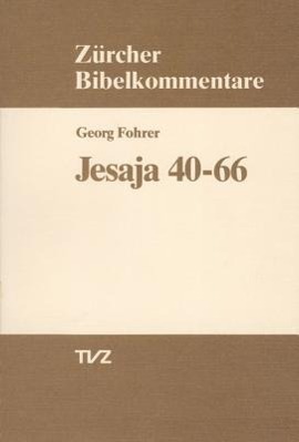 Cover: 9783290147099 | Kapitel 40-66 | Deuterojesaja / Tritojesaja | Georg Fohrer | Deutsch