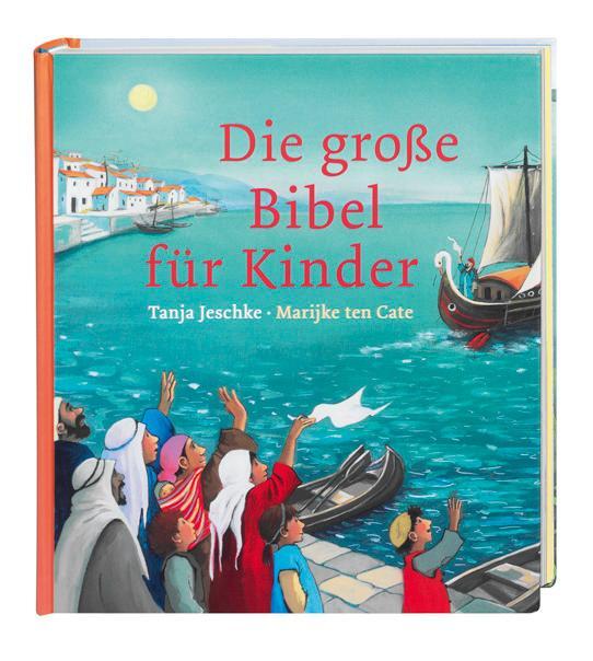 Cover: 9783438040701 | Die große Bibel für Kinder | Tanja Jeschke | Buch | Buch | Deutsch