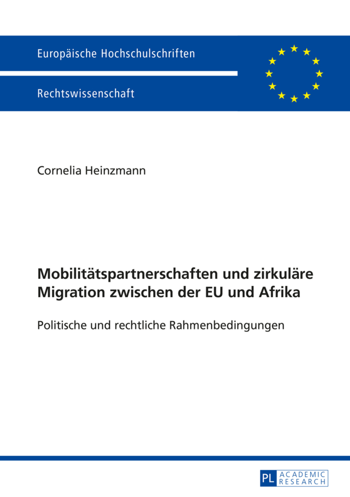 Cover: 9783631665107 | Mobilitätspartnerschaften und zirkuläre Migration zwischen der EU...